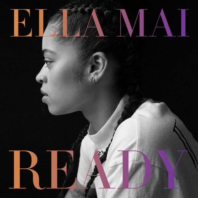 READY - Single by Ella Mai | Spotify