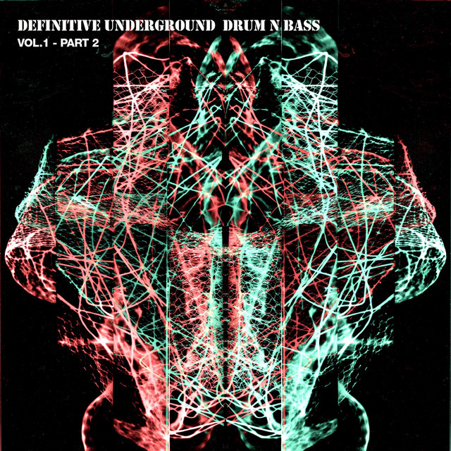 Definitive Underground Drum 'n'bass, Vol. 1 Pt. 2 cover art