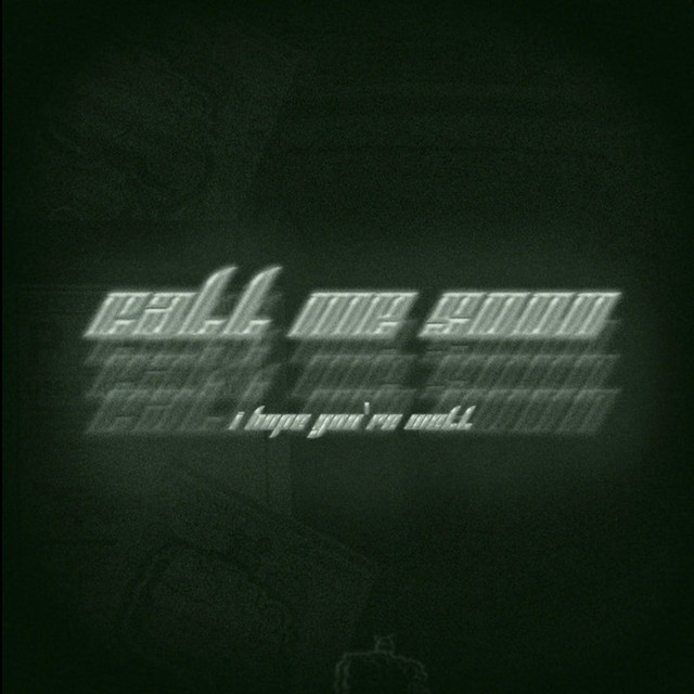 CALL ME SOON, I HOPE YOU'RE WELL cover art