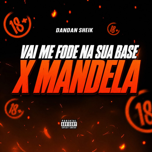 VAI ME FODE NA SUA BASE X MANDELA