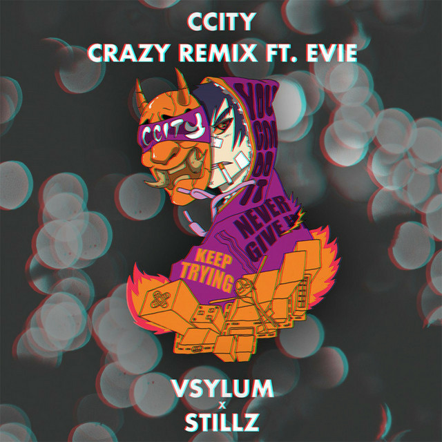 Crazy (Vsylum, StillZ Remix) cover