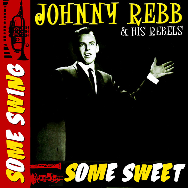 Johnny Rebb & His Rebels | Spotify