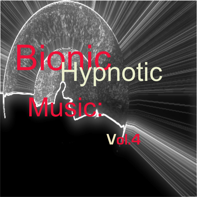Bionic Hypnotic Music: Vol.4 cover