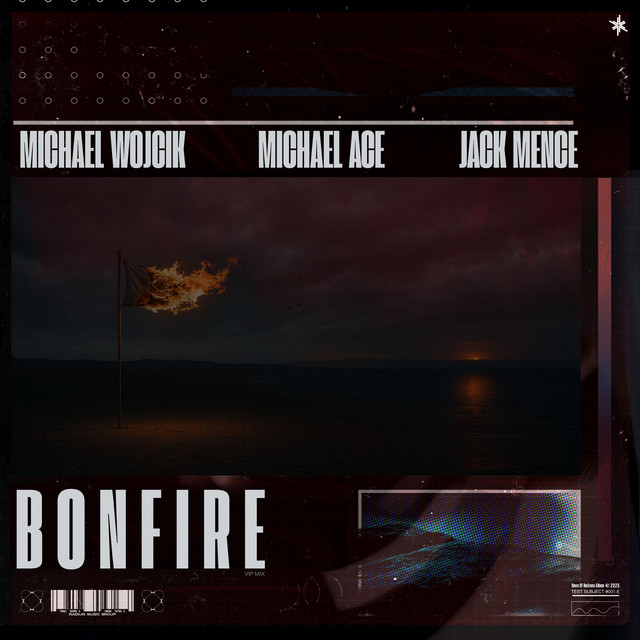 Bonfire - VIP Mix