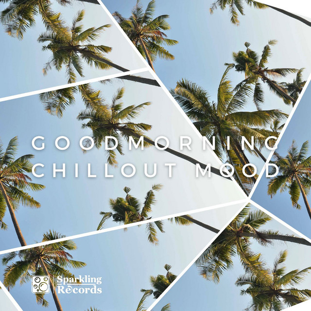 Goodmorning Chillout Mood cover