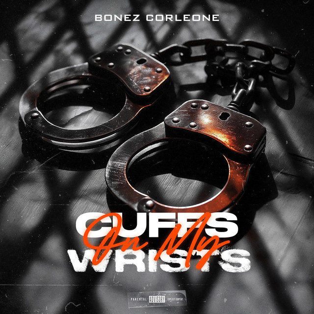 Cuffs On My Wrists