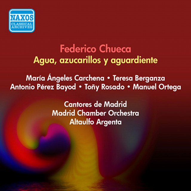 Chueca, F.: Agua, Azucarillos Y Aguardiente [Zauzuela] (Rosado, Encabo, Iriarte, Argenta) (1951)