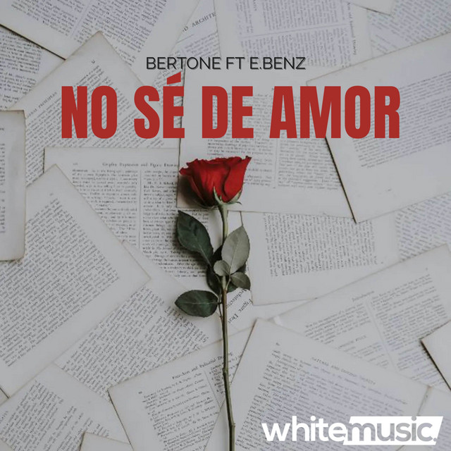 No Sé De Amor
