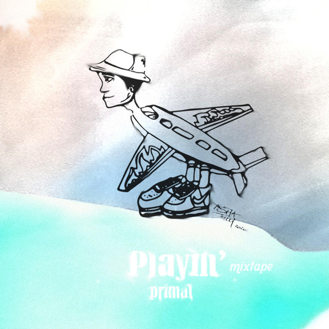 Playin' Mixtape cover art