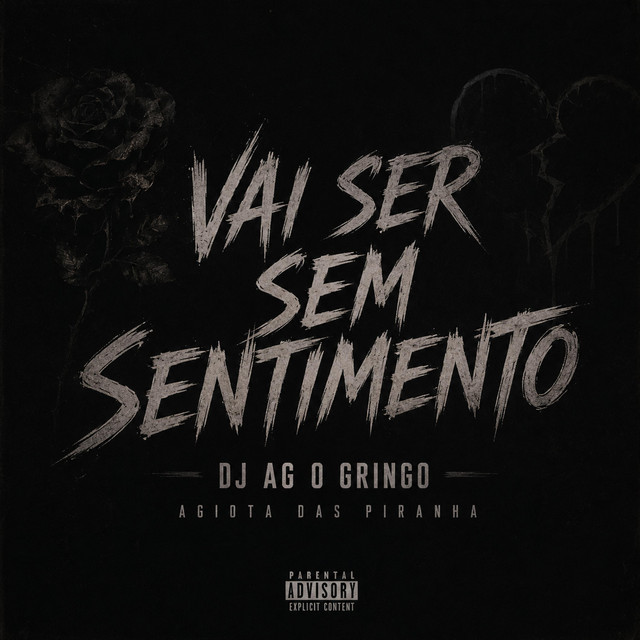 VAI SER SEM SENTIMENTO (Mc Du red & Mc Gordinho do catarina)