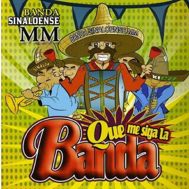 Que Siga La Banda cover art