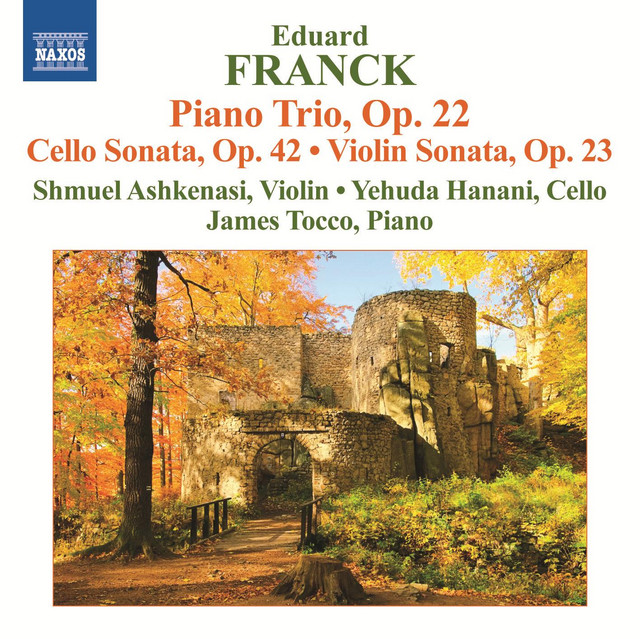 Franck: Piano Trio, Op. 22 - Cello & Violin Sonatas cover art