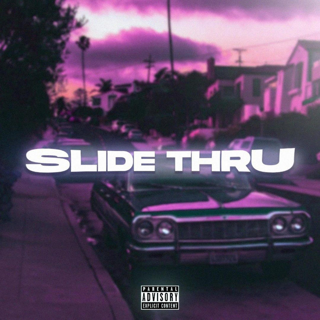 Slide Thru