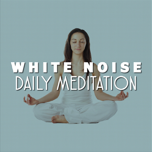 White Noise: Daily Meditation cover art