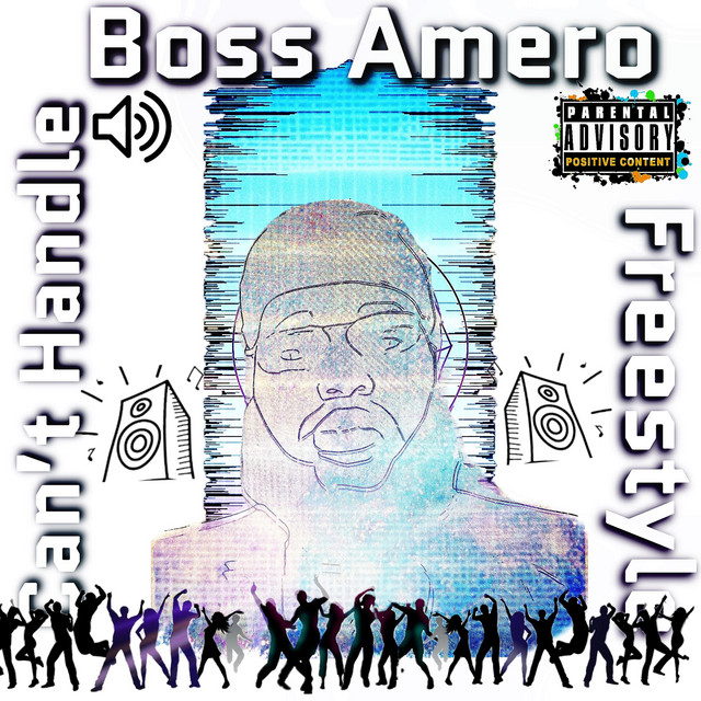 BOSS AMERO – Can't Handle