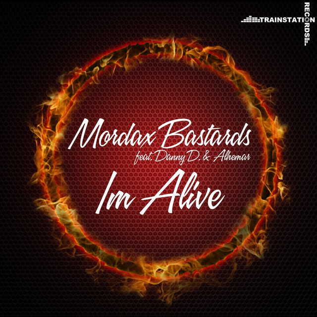 Обкладинка Mordax Bastards — I'm Alive