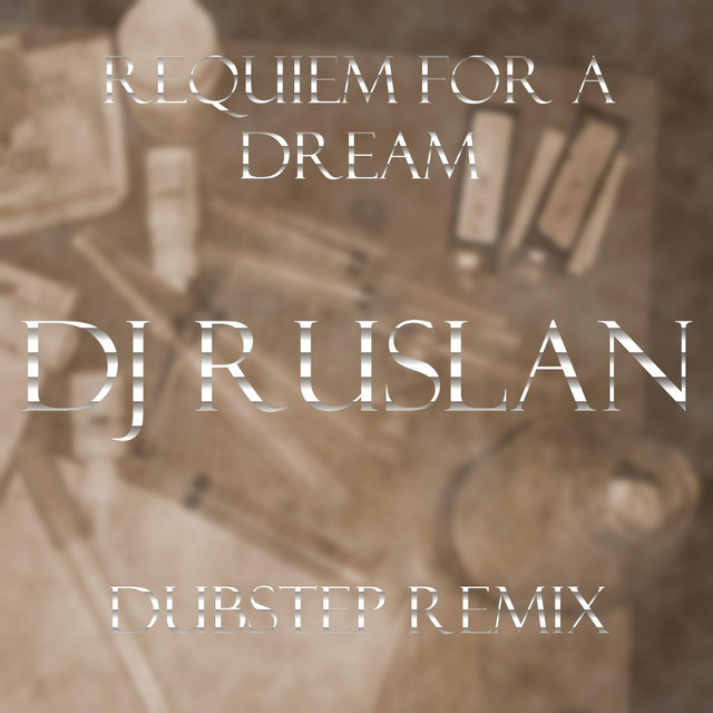 Requiem for a Dream (Dubstep Remix) cover