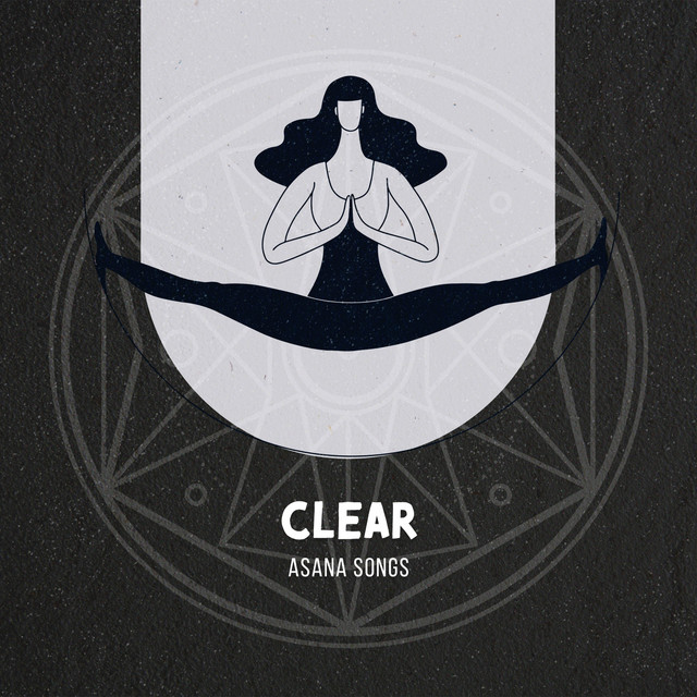 Clear Asana Songs - Album by Zen | Spotify