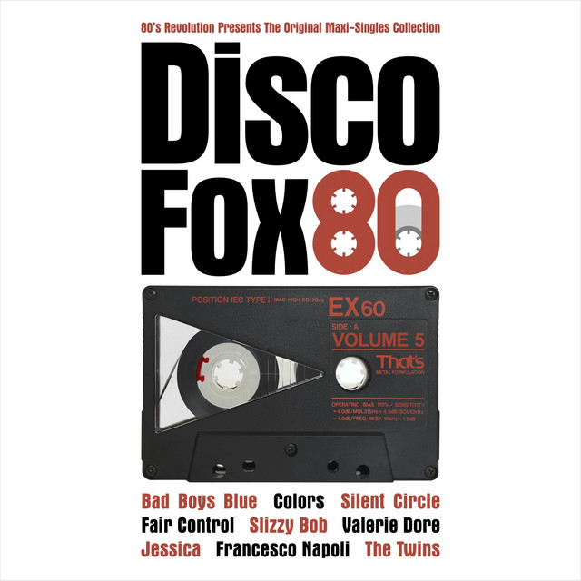 Disco Fox 80 Volume 5 - Compilation by Various Artists | Spotify