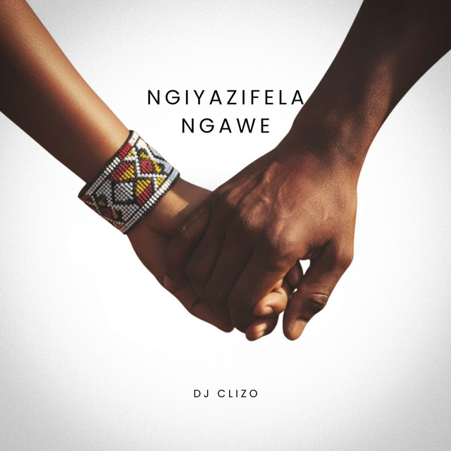 Ngiyazifela Ngawe