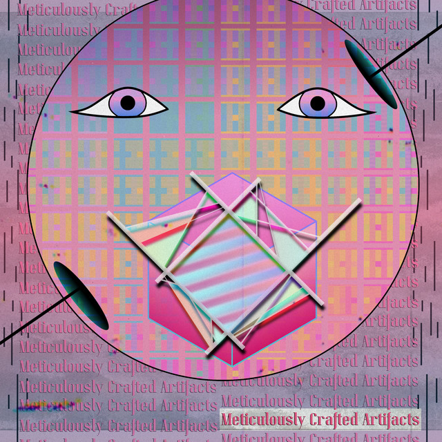 Meticulously Crafted Artifacts cover art