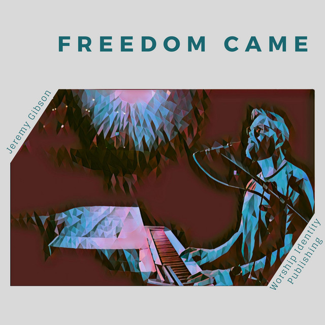 Freedom Came cover art