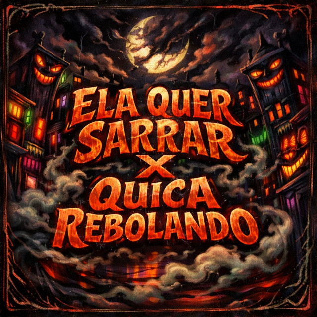 ELA QUER SARRAR X QUICA REBOLANDO