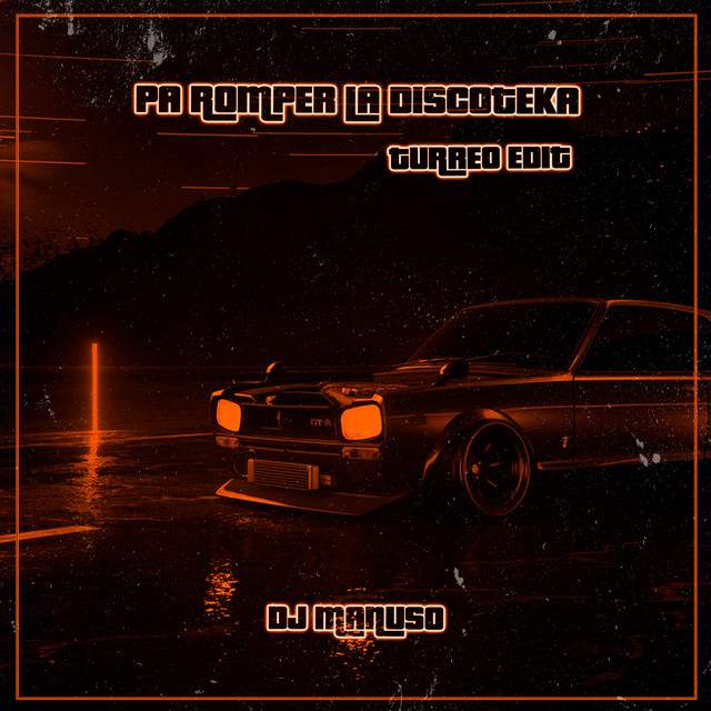 Pa Romper la Discoteka (Turreo Edit) - Remix