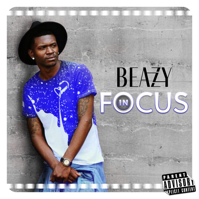 In Focus - Album by Beazzy | Spotify