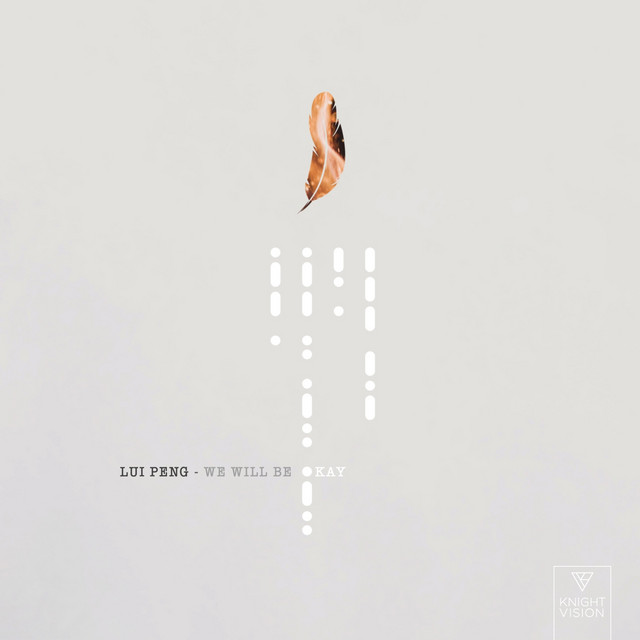We Will Be Okay