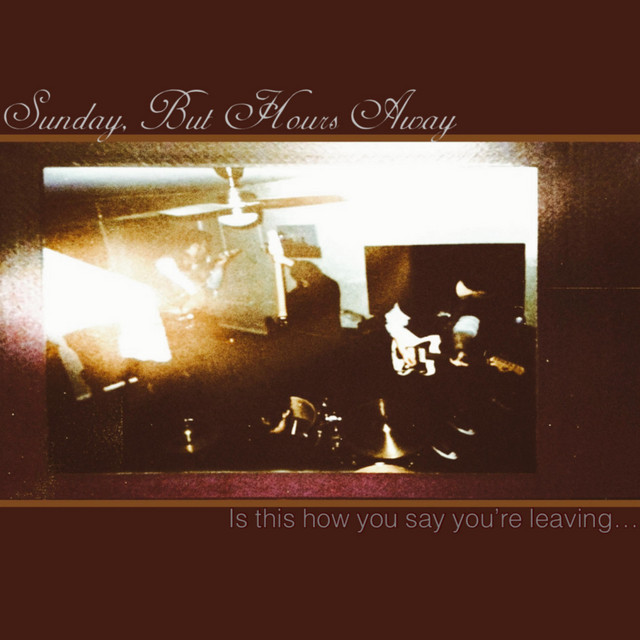 Is this how you say you're leaving... cover art