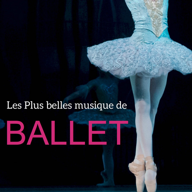 Les plus belles musiques de Ballet cover art