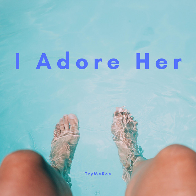 I Adore Her cover art