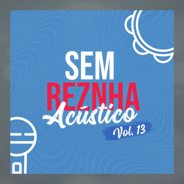Sem Reznha Acústico vol.13 cover art