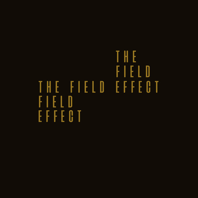 The Field Effect cover art