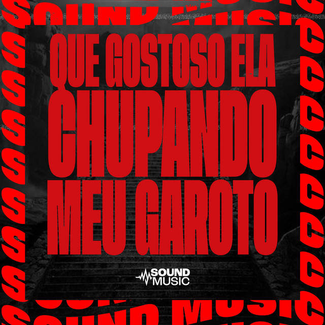 QUE GOSTOSO ELA CHUPANDO MEU GAROTO