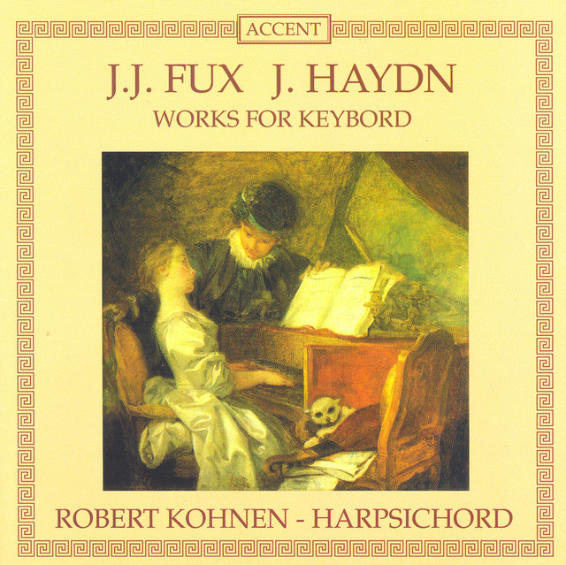 Fux: Suite in A Minor / Ciaccona in D Major / Haydn: Piano Sonatas Nos. 40, 43 and 44 / Adagio in F Major cover art