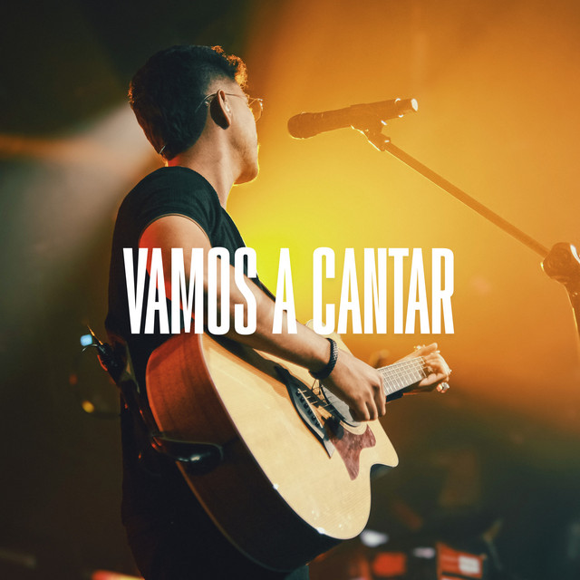 Vamos a Cantar - En Vivo