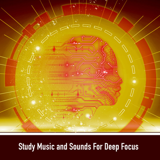 Study Music and Sounds for Deep Focus cover art