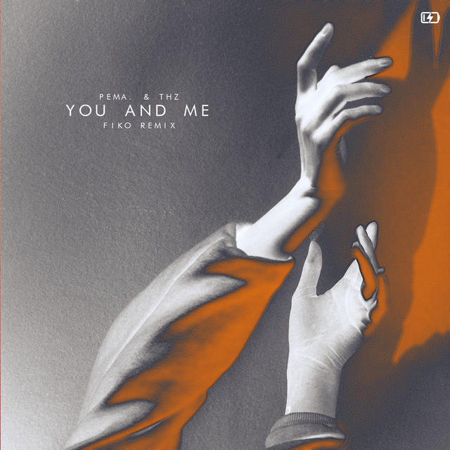 You And Me - Fiko Remix