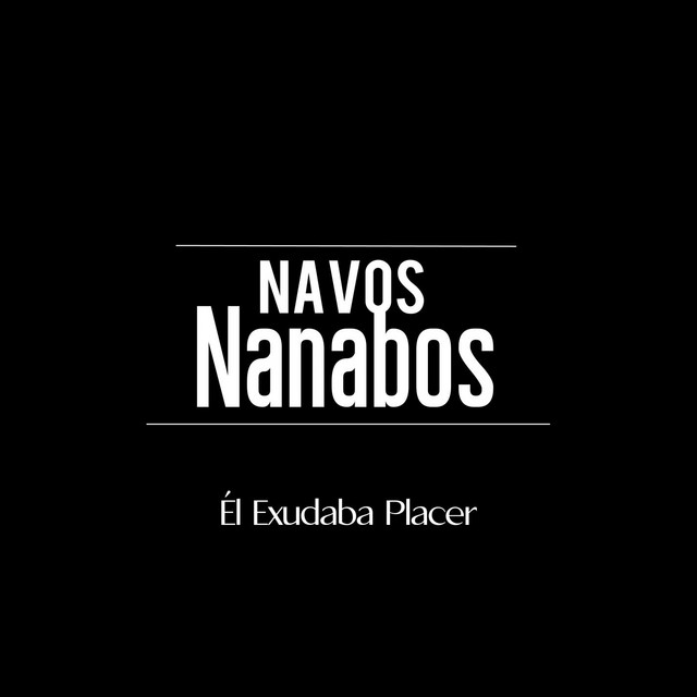 Navos Nanabos | Spotify