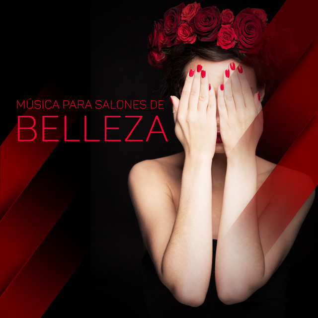 Música para Salones de Belleza: Masajes, Spa, Tratamientos Estéticos y Terapéuticos, Relajación Profunda