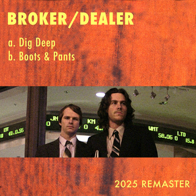 Dig Deep / Boots and Pants (Remastered 2025) cover