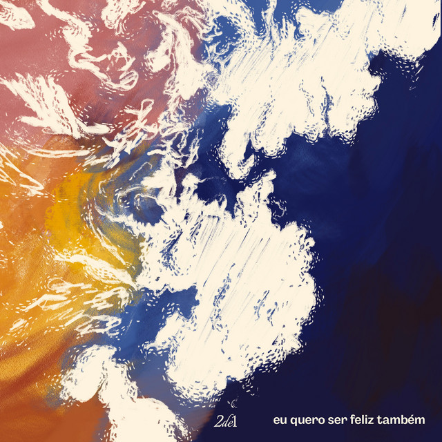 Eu Quero Ser Feliz Também cover art