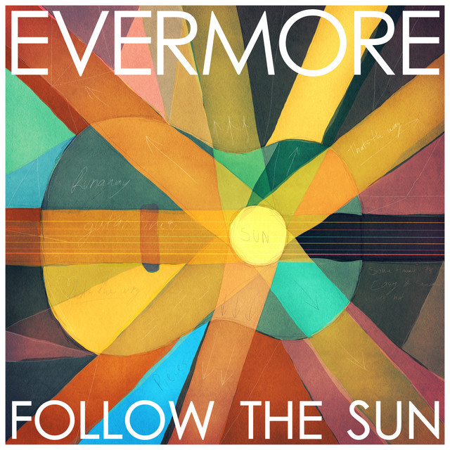 Shines on Everyone - Evermore