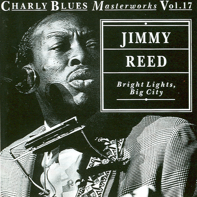 Jimmy Reed You Got Me Dizzy