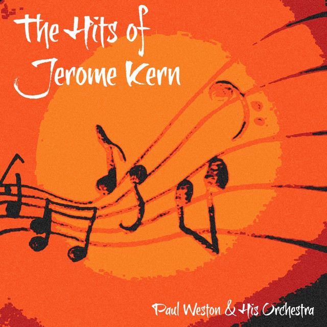 The Hits of Jerome Kern (Remastered) cover art
