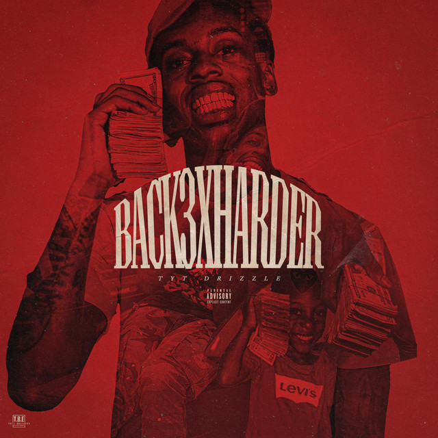 Back 3x Harder - Album by Tyt Drizzle | Spotify