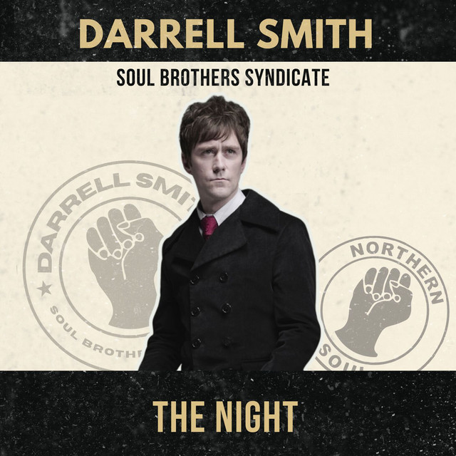 The Night - song and lyrics by Soul Brothers Syndicate, Darrell