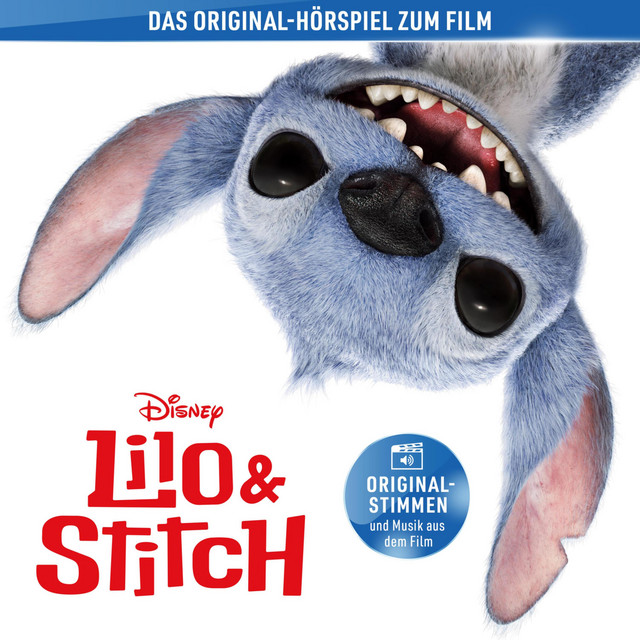 Lilo & Stitch (Hörspiel zum Disney Real-Kinofilm) – Album von Lilo ...